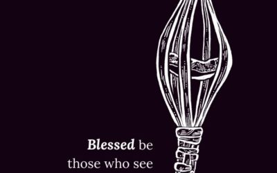 Blessed be those who see their ways vanishing.